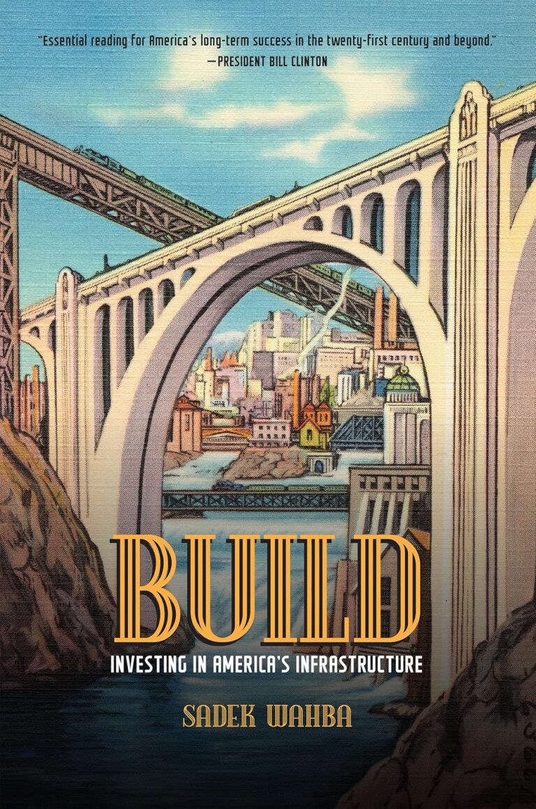 1751560922 913JhJgoaxL. SL1500 Build: Investing in America's Infrastructure Edu Expertise Hub Economics