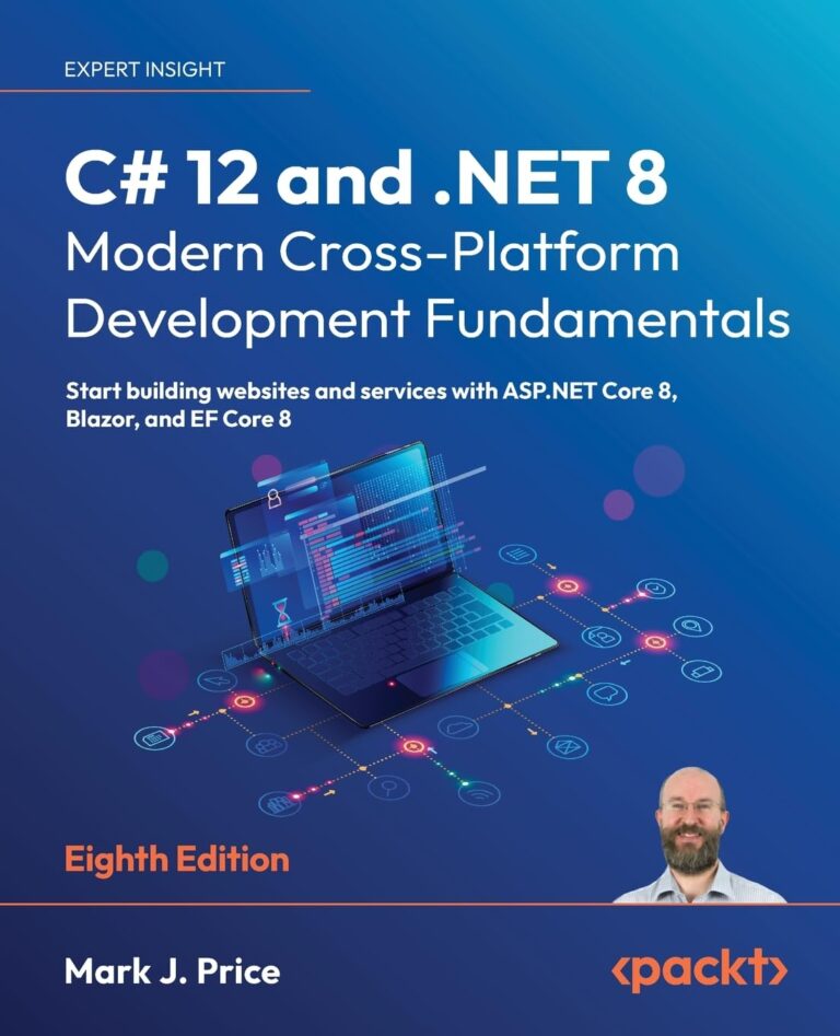 1751741652 61YKrMbrdGL. SL1360 C# 12 and .NET 8 – Modern Cross-Platform Development Fundamentals: Start building websites and services with ASP.NET Core 8, Blazor, and EF Core 8 Edu Expertise Hub Web Browsers