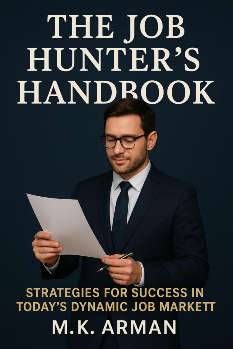 1752391280 71QjfWRLi4L. SL1500 The Job Hunter’s Handbook: Strategies for Success in Today’s Dynamic Job Market (Financial Freedom Series Book 15) Edu Expertise Hub Job Hunting & Careers