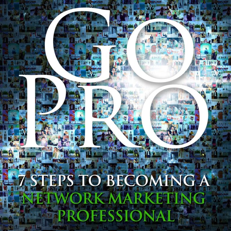 1752463451 918Y2XD1rAL. SL1400 Go Pro - 7 Steps to Becoming a Network Marketing Professional Edu Expertise Hub Marketing & Sales