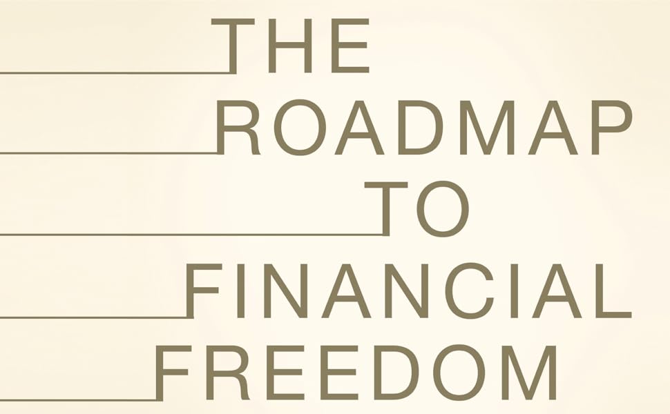 The Roadmap to Financial Freedom by Brennan Schlagbaum title graphic