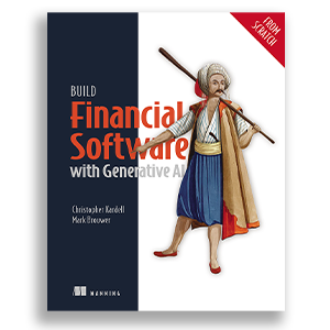 Build Financial Software with Generative AI (From Scratch) about the book