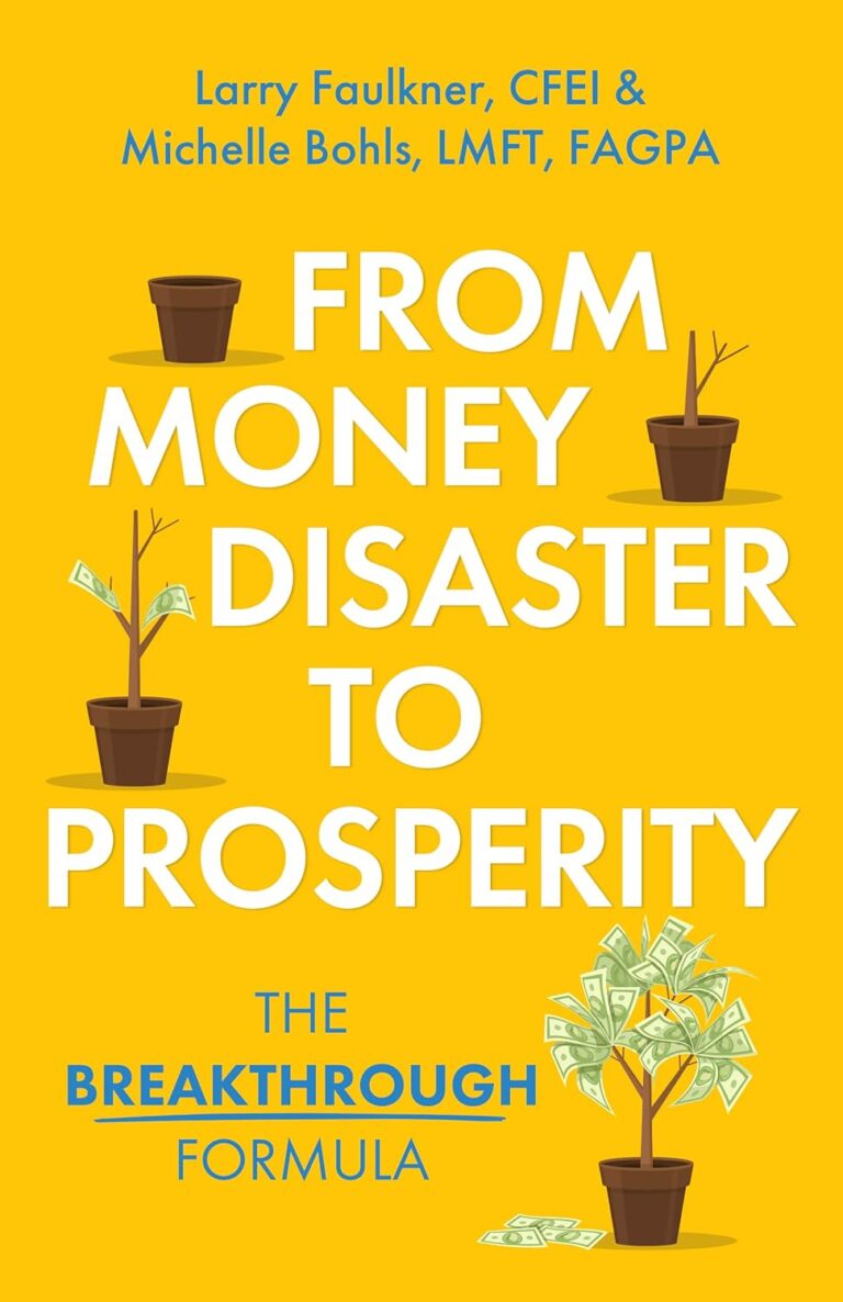 1754158767 71oafDaV43L. SL1500 From Money Disaster to Prosperity: The Breakthrough Formula Edu Expertise Hub Finance
