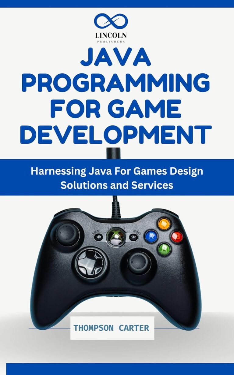 1754230711 71VWC3dVcBL. SL1500 Java Programming for Game Development: Building Interactive Games with Java: From Basic Concepts to Advanced Techniques Edu Expertise Hub Programming
