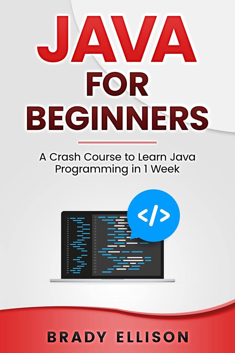 1754266744 71lz4TeKuIL. SL1500 Java for Beginners: A Crash Course to Learn Java Programming in 1 Week (Programming Languages for Beginners Book 5) Edu Expertise Hub Programming languages