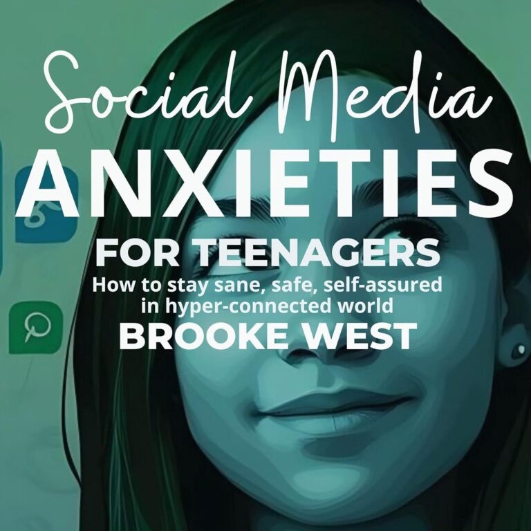 1754303647 81SiasmJxYL. SL1500 Social Media Anxieties for Teenagers: How to Stay Sane, Safe, and Self-Assured in a Hyper-Connected World Edu Expertise Hub Social media