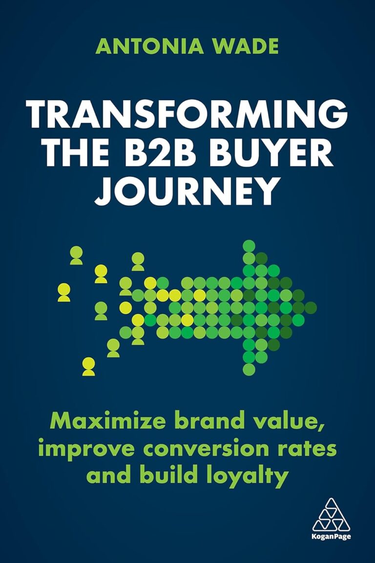 1754484038 71MSD2sFYoL. SL1500 Transforming the B2B Buyer Journey: Maximize brand value, improve conversion rates and build loyalty Edu Expertise Hub digital marketing