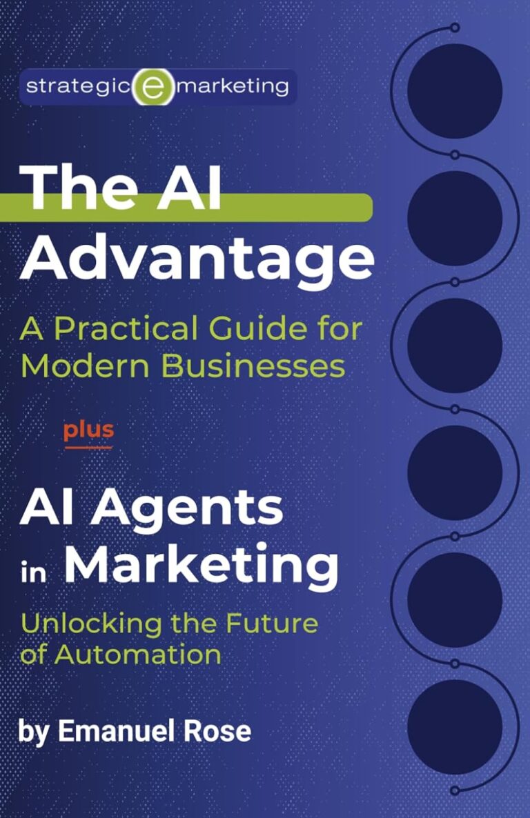 1754520142 71691Jt4qNL. SL1500 The AI Advantage + AI Agents in Marketing: Unlocking AI's Full Potential Edu Expertise Hub Ai in Marketing