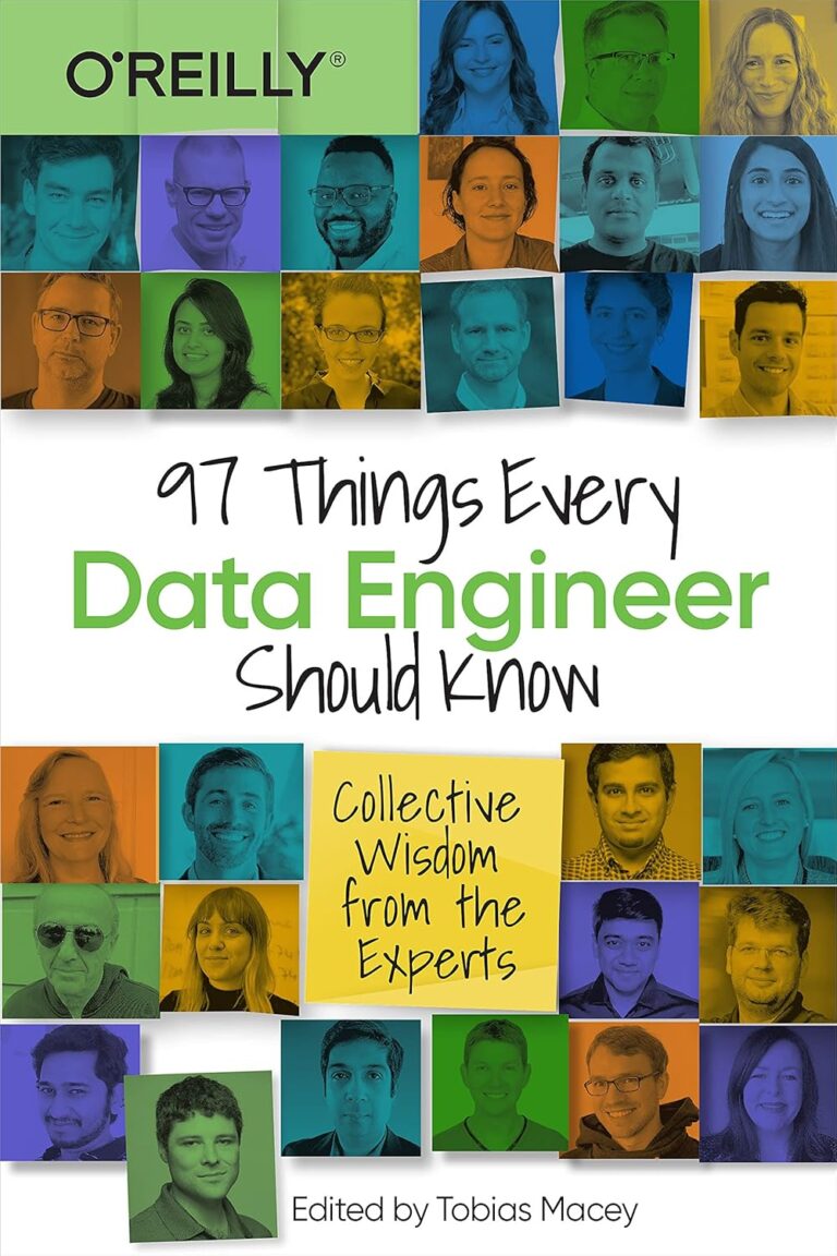 1755096315 81hEMYGCDHS. SL1500 97 Things Every Data Engineer Should Know: Collective Wisdom from the Experts Edu Expertise Hub Databases & Big Data