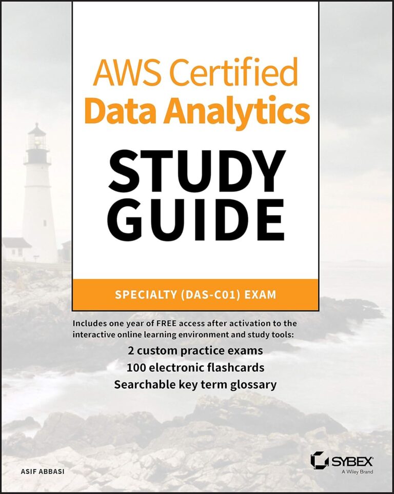 1755132415 81bFADNc7EL. SL1500 AWS Certified Data Analytics Study Guide: Specialty (DAS-C01) Exam Edu Expertise Hub data science