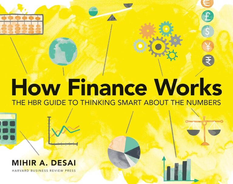1756142846 81AxtVqcycL. SL1500 How Finance Works: The HBR Guide to Thinking Smart About the Numbers Edu Expertise Hub Finance