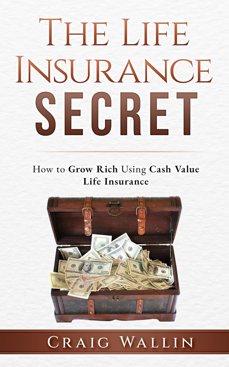 1756250952 81mxGkAg YL. SL1500 The Life Insurance Secret: How to Grow Rich Using Cash Value Life Insurance (The Retired Investor) Edu Expertise Hub Insurance