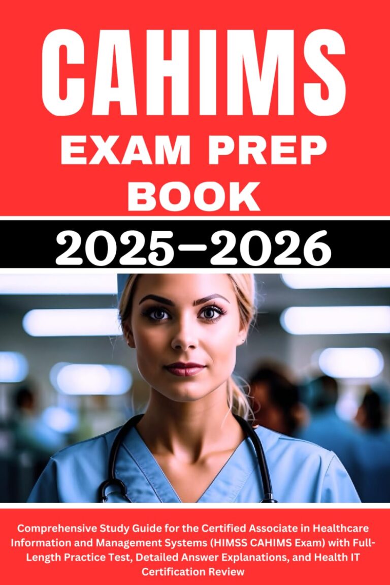 1756286945 61U6tpAbhsL. SL1499 CAHIMS Exam Prep Book 2025–2026: Comprehensive Study Guide for the Certified Associate in Healthcare Information and Management Systems (HIMSS CAHIMS ... and Health IT Certification Review Edu Expertise Hub IT Certification