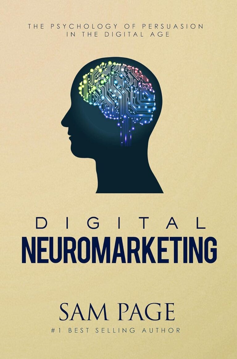 1756287718 71jLfxkaH0S. SL1500 Digital Neuromarketing: The Psychology Of Persuasion In The Digital Age Edu Expertise Hub digital marketing