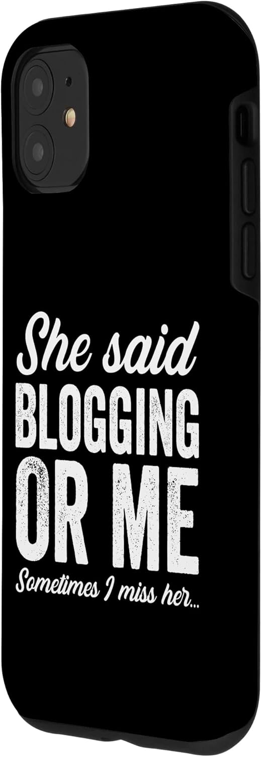 61CkZ9oRhsL. AC SL1500 iPhone 11 Funny Blogging Blog Weblog Blogger Microblogging Joke Case Edu Expertise Hub Blogging & Blogs