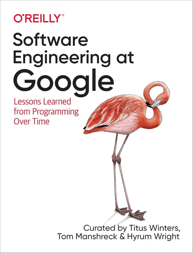 1758053897 81bSa9px6qL. SL1500 Software Engineering at Google: Lessons Learned from Programming Over Time Edu Expertise Hub Software