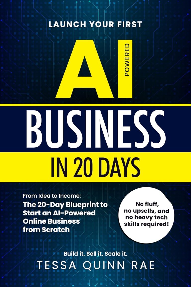 1758091001 81jteUdFC2L. SL1500 Launch Your First AI Business in 20 Days: From Idea to Income: The 20-Day Blueprint to Start an AI-Powered Online Business from Scratch Edu Expertise Hub Ai in Marketing