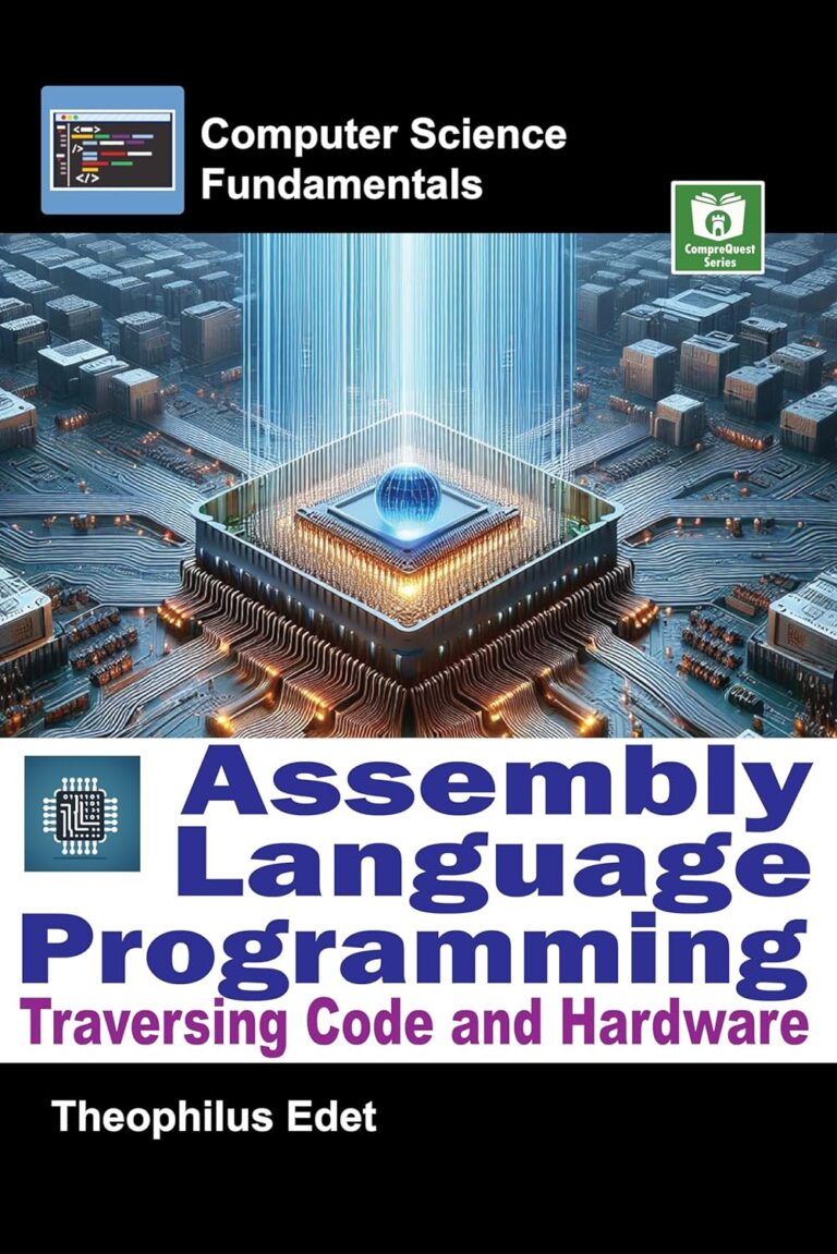 1758198122 81eMcMty0PL. SL1500 Assembly Language Programming: Traversing Code and Hardware (Computer Science Fundamentals) Edu Expertise Hub Computer science