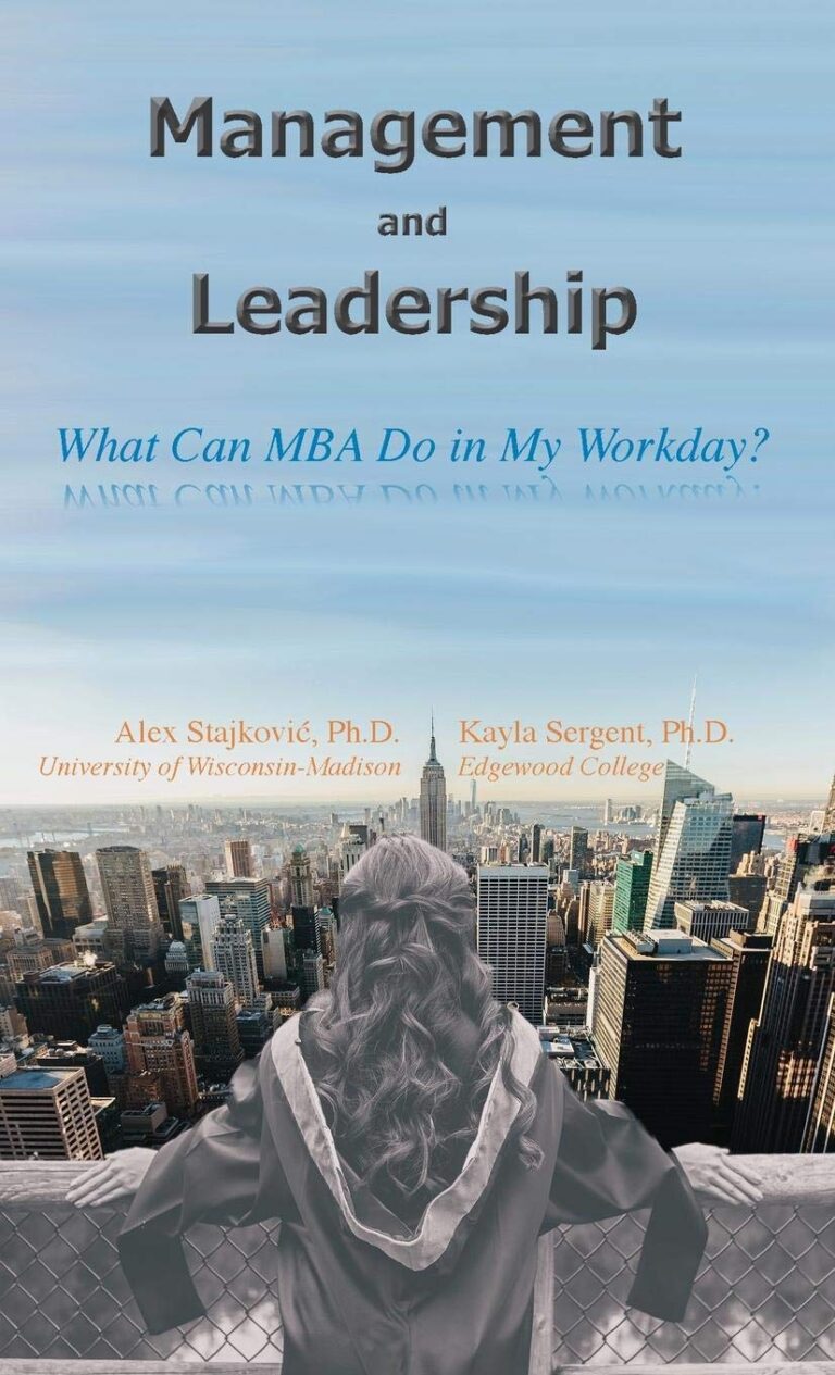 1758378920 71otdsNfpgL. SL1360 Management and Leadership: What Can MBA Do in My Workday? Edu Expertise Hub Management & Leadership