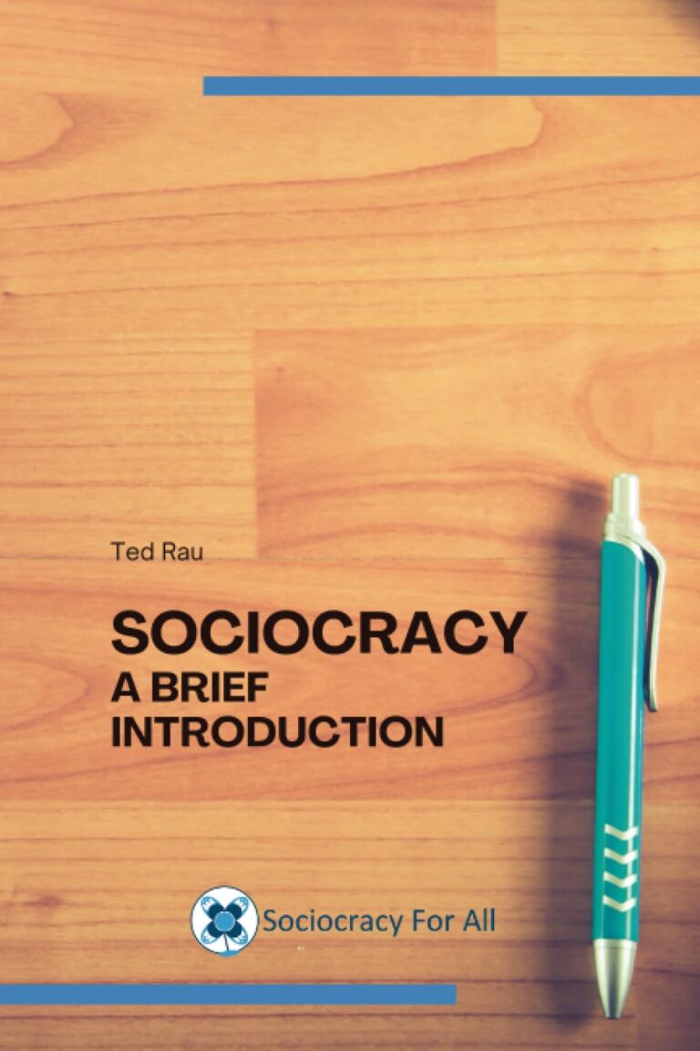 1758487105 61KUWRk3dAL. SL1500 Sociocracy - a Brief Introduction Edu Expertise Hub Processes & Infrastructure