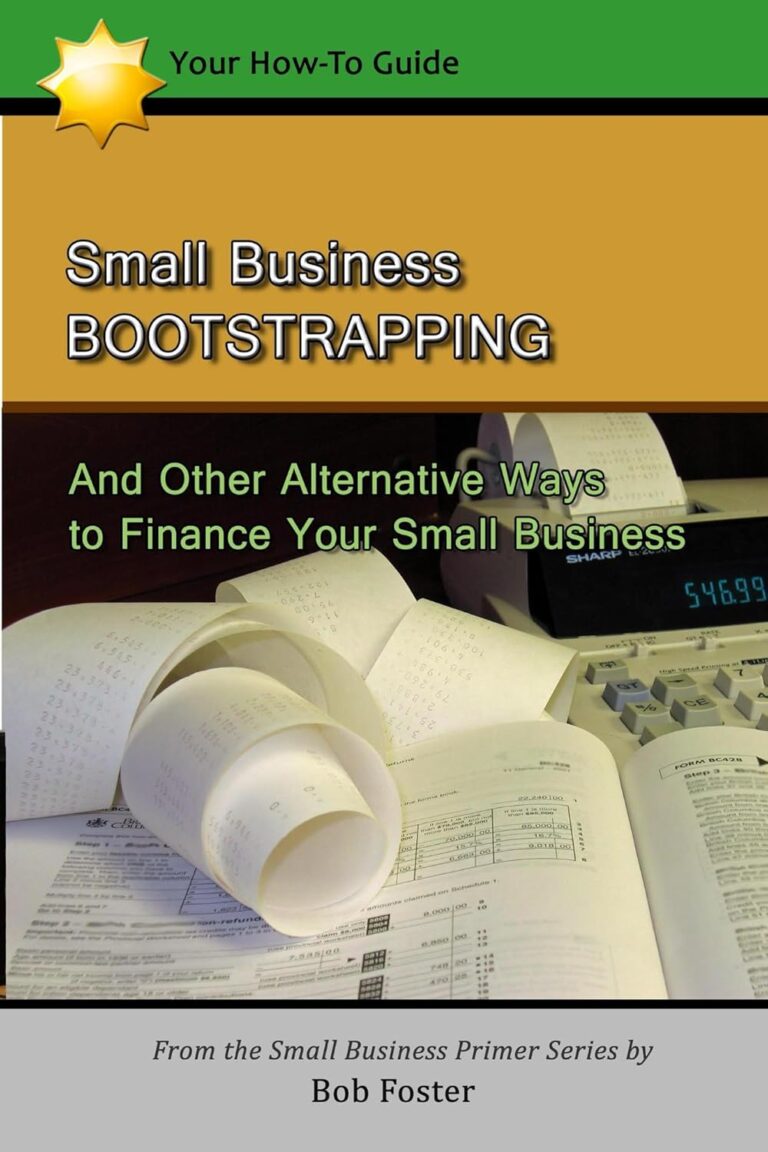1758595415 810sN2JhedL. SL1500 Small Business Bootstrapping: And Other Alternative Ways to Finance Your Small Business Edu Expertise Hub Small Business & Entrepreneurship