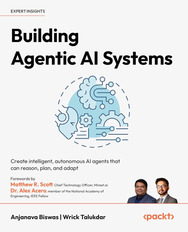 1758739507 71bvRatvDqL. SL1500 Building Agentic AI Systems: Create intelligent, autonomous AI agents that can reason, plan, and adapt Edu Expertise Hub Generative AI