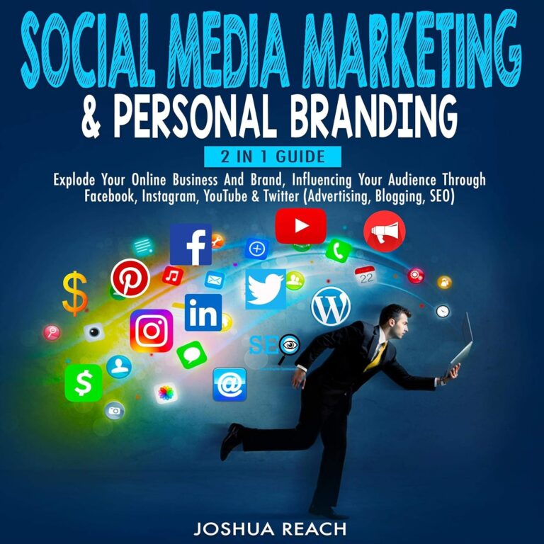 810QrVI9ML. SL1500 Social Media Marketing & Personal Branding: 2 in 1 Guide: Explode Your Online Business and Brand, Influencing Your Audience Through Facebook, Instagram, YouTube, & Twitter Edu Expertise Hub Social media