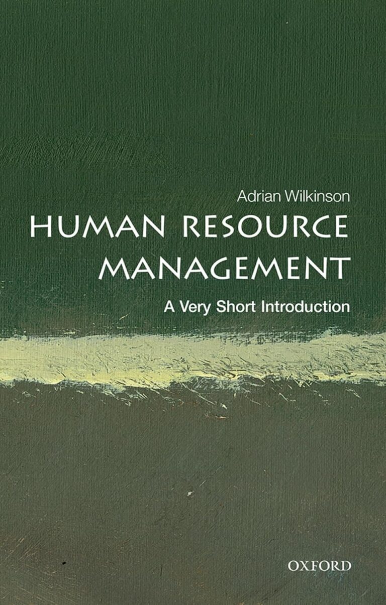 81Sp5AyYAL. SL1500 Human Resource Management: A Very Short Introduction (Very Short Introductions) Edu Expertise Hub Human Resources