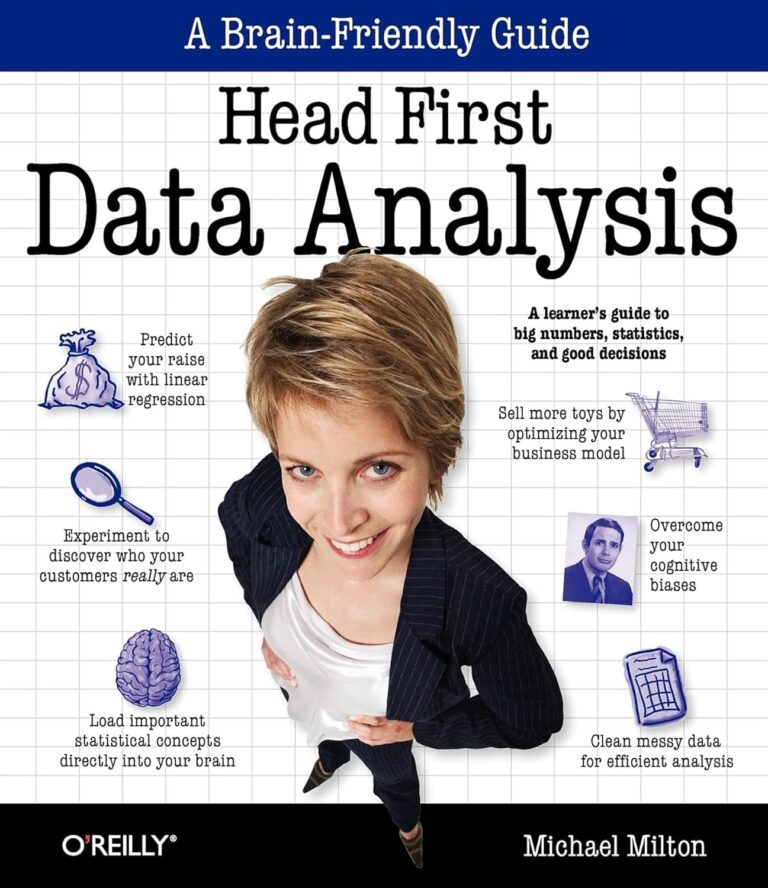 81sNEWYAjL. SL1500 Head First Data Analysis: A learner's guide to big numbers, statistics, and good decisions Edu Expertise Hub Databases & Big Data