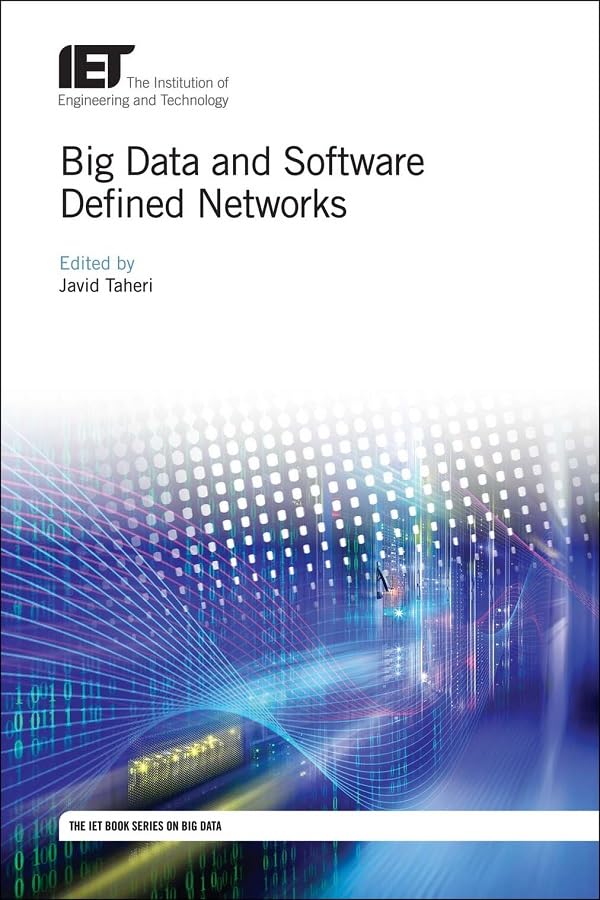 Big Data and Software Defined Networks (Computing and Networks) 1759496753 61idTnZHOML Big Data and Software Defined Networks (Computing and Networks) Edu Expertise Hub Databases & Big Data