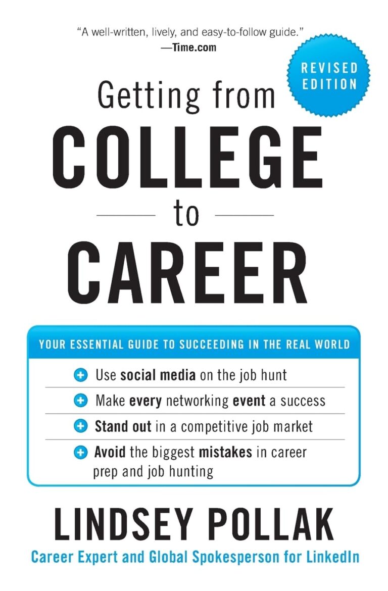 1759641365 61yoi2C w3L. SL1360 Getting from College to Career Rev Ed: Your Essential Guide to Succeeding in the Real World Edu Expertise Hub Job Hunting & Careers
