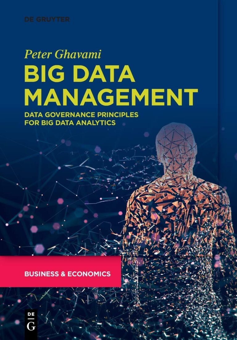 1760109981 71sMPJqSQuL. SL1360 Big Data Management: Data Governance Principles for Big Data Analytics Edu Expertise Hub Databases & Big Data