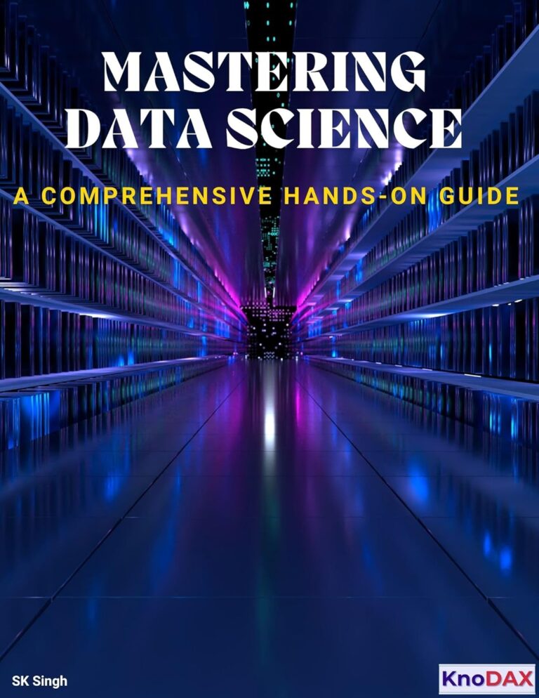 Mastering Data Science: A Comprehensive Hands-on Guide 1760146059 8113Rn6dCwL. SL1500 Mastering Data Science: A Comprehensive Hands-on Guide Edu Expertise Hub data science