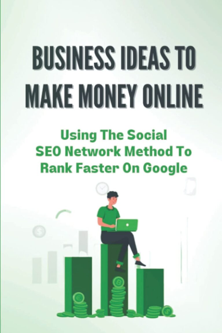 1760255273 61qOIeUeQqL. SL1500 Business Ideas To Make Money Online: Using The Social SEO Network Method To Rank Faster On Google: Your Own Small Niche Site Edu Expertise Hub Online Searching
