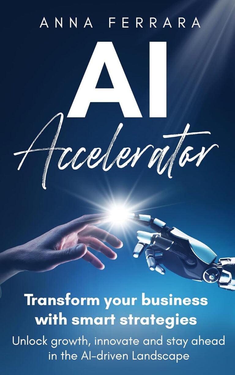 1760579365 71CXK9IWv L. SL1500 AI Accelerator: Transform your business with smart strategies: Unlock growth, innovate and stay ahead in the AI-driven Landscape Edu Expertise Hub ai in business