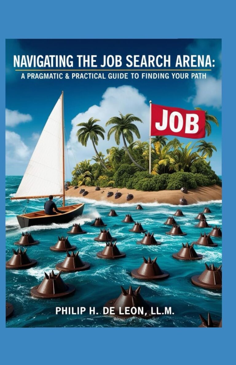 1760867908 71ERe0943rL. SL1500 Navigating the Job Search Arena: A Pragmatic & Practical Guide to Finding Your Path Edu Expertise Hub Job Hunting & Careers