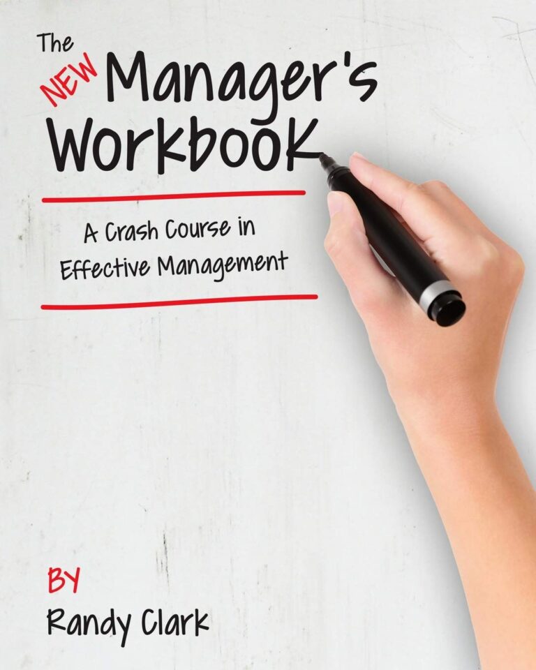 1760903977 61loRMTB7uL. SL1360 The New Manager's Workbook: A Crash Course in Effective Management Edu Expertise Hub Management & Leadership