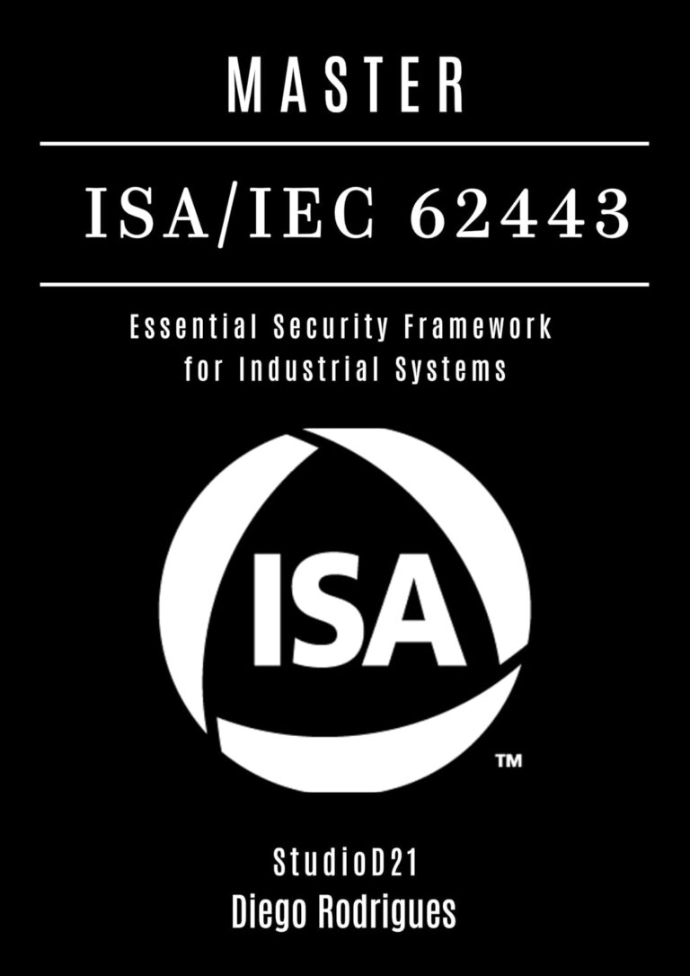 1761192416 61Eee3GEqRL. SL1500 MASTER ISA/IEC 62443: Essential Security Framework for Industrial Systems (KALI LINUX & Frameworks USA Book 22) Edu Expertise Hub Security & Encryption