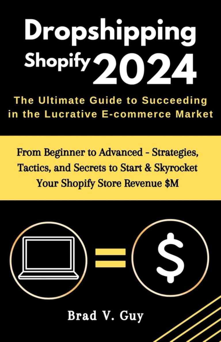 1761193034 617fJAeluaL. SL1500 Dropshipping Shopify 2024 : The Ultimate Guide to Succeeding in the Lucrative E-commerce Market: From Beginner to Advanced - Strategies, Tactics, and ... Revenue $M (Guaranteed Dropshipping Success) Edu Expertise Hub E-Commerce