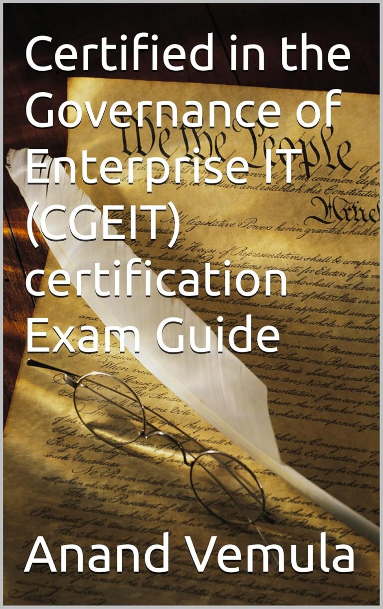 Certified in the Governance of Enterprise IT (CGEIT) certification Exam Guide 1761336634 81LllyGu9JL. SL1500 Certified in the Governance of Enterprise IT (CGEIT) certification Exam Guide Edu Expertise Hub IT Certification