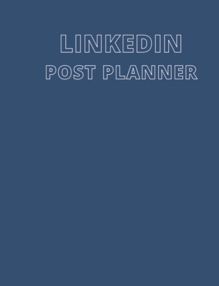 1761553664 41 dEk7uBDL. SL1303 LinkedIn Post Planner: The Planner is the Perfect Tool for Planning, Scheduling, and Making the Most of Opportunities to Promote your Posting Strategy (social media posting planner) Edu Expertise Hub Social Media Marketing