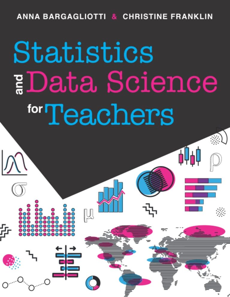 Statistics and Data Science for Teachers 61XX2PhcvL. SL1294 Statistics and Data Science for Teachers Edu Expertise Hub data science