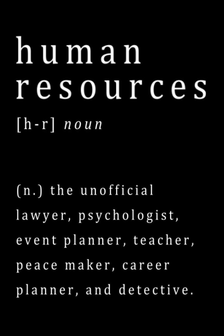 61lt9beQDL. SL1500 Human Resources Notebook: Funny Human Resources Gifts, Blank Journal, HR Quotes, Gift For Manager/Boss, 6 x 9 Inch 120 Pages Edu Expertise Hub Human Resources