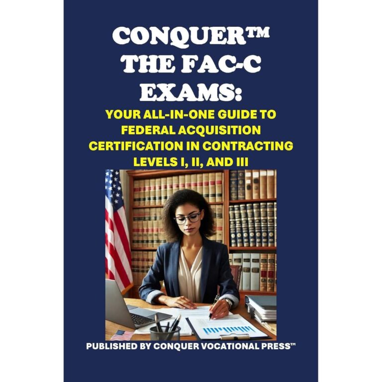71AOOfS2lL. SL1500 Conquer the FAC-C Exams: Your All-in-One Guide to Federal Acquisition Certification in Contracting Levels I, II, and III Edu Expertise Hub Processes & Infrastructure