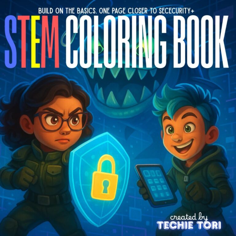 Color to Certification: A Cybersecurity Coloring Book for Future Defenders: Techie Tori STEM Coloring Book by GTech Elevations | Learn it. Code it. Color it. 1761985989 61nGRS4geIL. SL1000 Color to Certification: A Cybersecurity Coloring Book for Future Defenders: Techie Tori STEM Coloring Book by GTech Elevations | Learn it. Code it. Color it. Edu Expertise Hub IT Certification