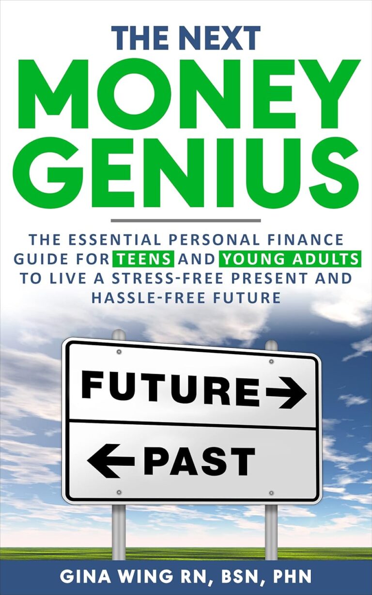 1762310997 81wAPr5uB2L. SL1500 THE NEXT MONEY GENIUS: The Essential Personal Finance Guide For Teens And Young Adults To Live A Stress-Free Present And Hassle-Free Future Edu Expertise Hub Personal Finance