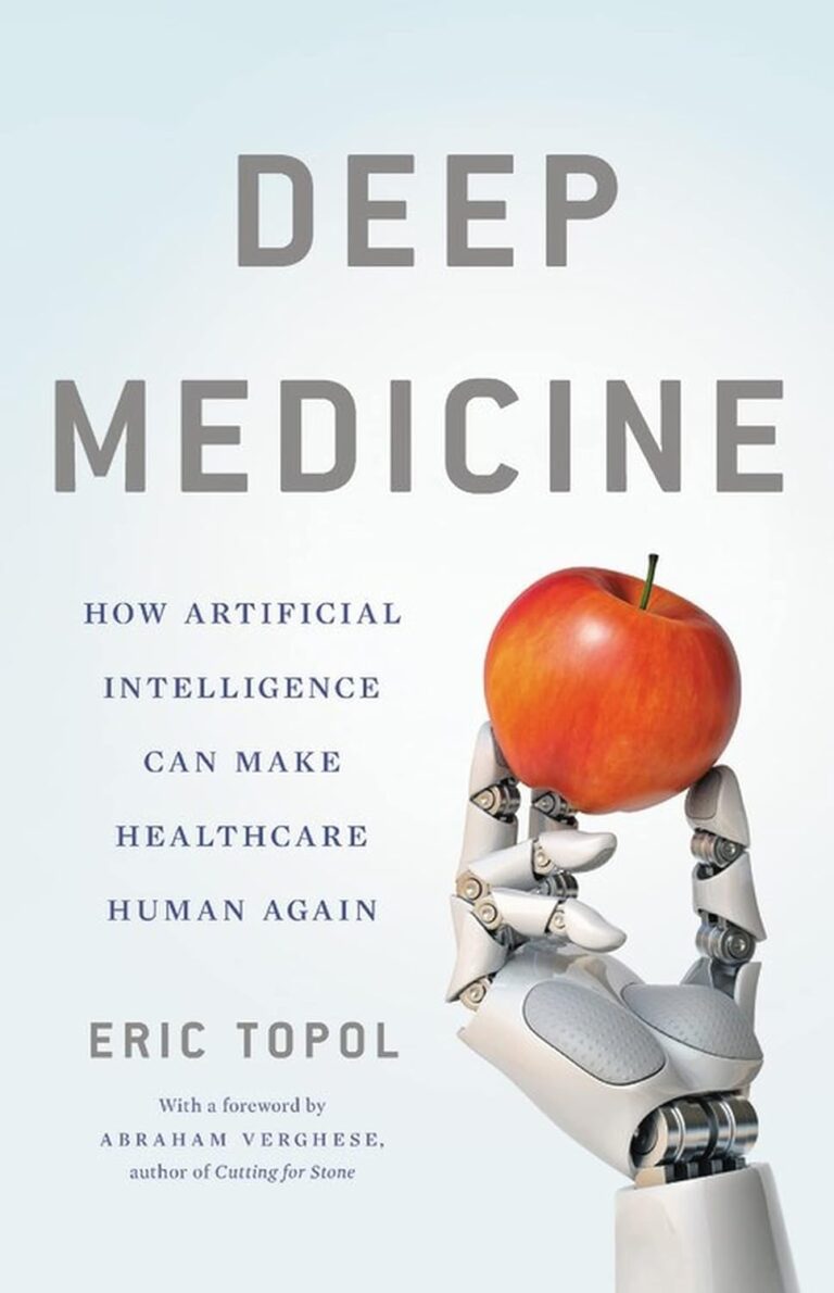 1762671247 61TZXv5z0UL. SL1500 Deep Medicine: How Artificial Intelligence Can Make Healthcare Human Again Edu Expertise Hub Computer science