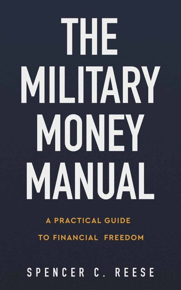 1762960322 61OrdyinDiL. SL1360 The Military Money Manual: A Practical Guide to Financial Freedom | Personal Finance Books Edu Expertise Hub Personal Finance