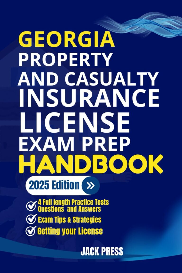 1763429200 61vpxmomFBL. SL1499 GEORGIA PROPERTY AND CASUALTY INSURANCE LICENSE EXAM PREP HANDBOOK: A Comprehensive Guide to Passing the Exam on Your First Try (USA PROPERTY AND CASUALTY INSURANCE EXAM PREP MANUAL) Edu Expertise Hub Insurance