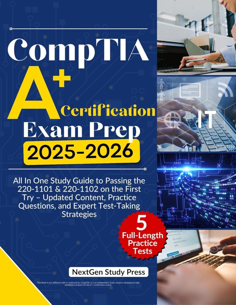 1763861547 81YU3WNCnTL. SL1500 CompTIA A+ CERTIFICATION EXAM PREP: All In One Study Guide to Passing the 220-1101 & 220-1102 on the First Try – Updated Content, Practice Questions, and ... Master IT Certification Series Book 1) Edu Expertise Hub IT Certification